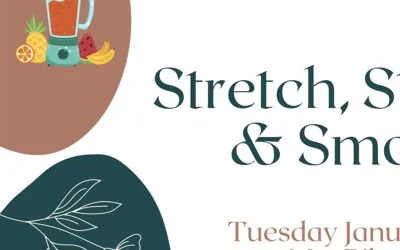 Stretch, Strengthen & Smoothies with Hailey Haas