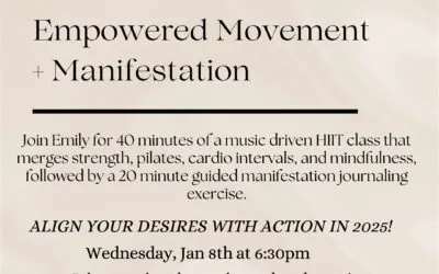 Empowered Movement + Manifestation  with Emily Mara