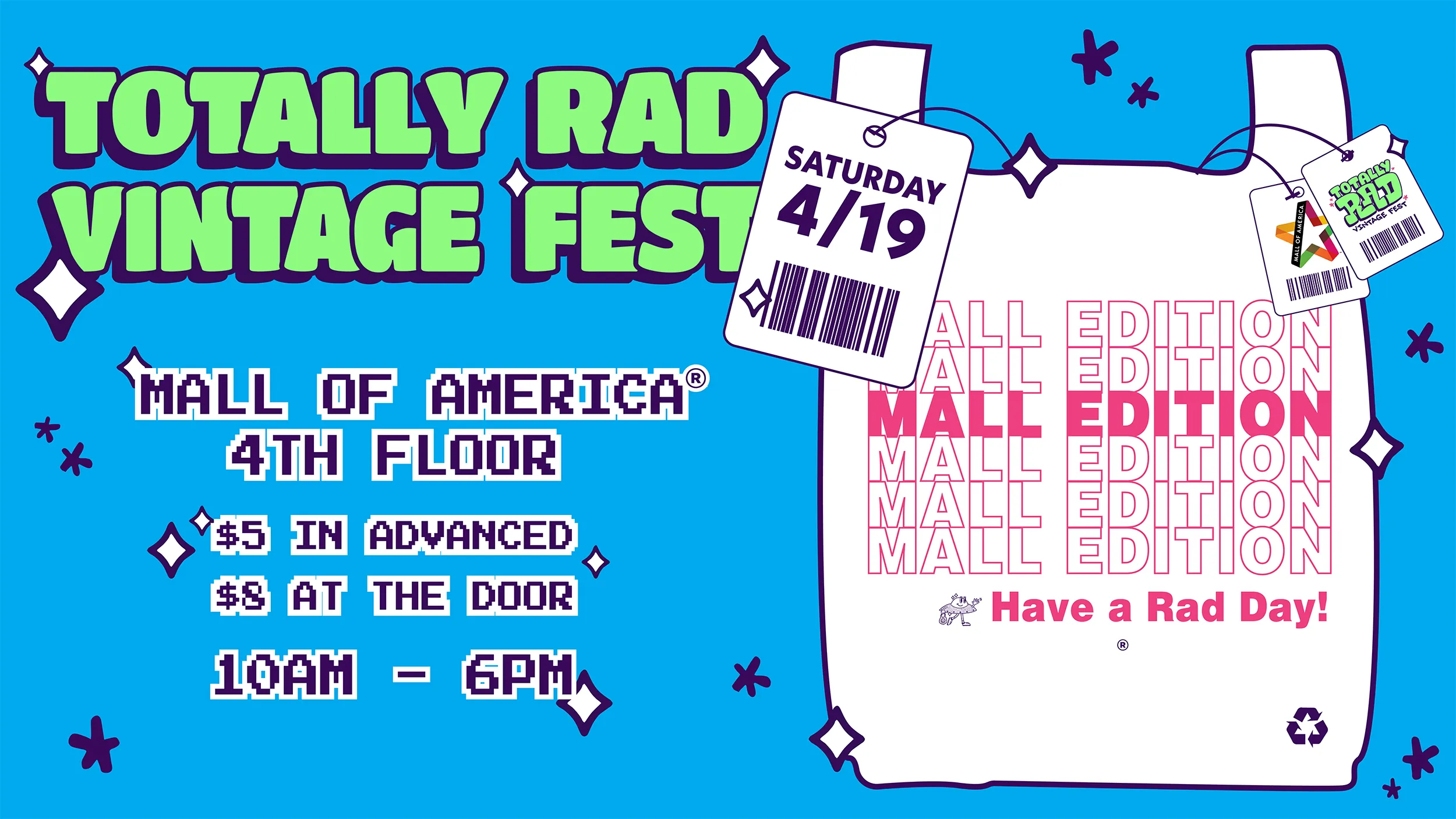 Totally Rad Vintage Fest/Mall of America 4th Floor